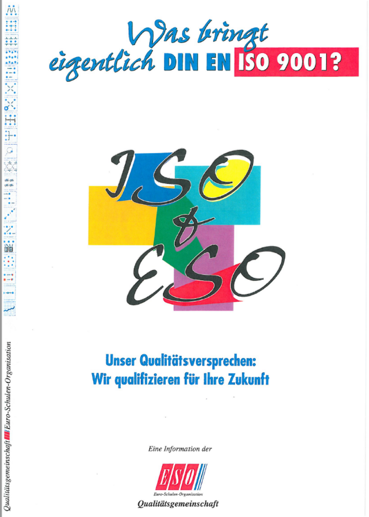 Oben steht in blauer Schrift die Frage: 'Was bringt eigentlich DIN EN ISO 9001?'. Das Wort 'ISO 9001' ist in weißer Schrift auf einem roten Hintergrund hervorgehoben. Darunter sind die Buchstaben 'ISO & ESO' in großer, farbiger Schrift angeordnet, wobei die Farben Gelb, Grün, Blau und Rot verwendet werden. Im unteren Bereich befindet sich ein gelber und ein blauer Farbbalken. Darunter steht in blauer Schrift: 'Unser Qualitätsversprechen: Wir qualifizieren für Ihre Zukunft'. Am unteren Rand ist ein Logo mit dem Schriftzug 'ESO' und dem Zusatz 'Qualitätsgemeinschaft'.